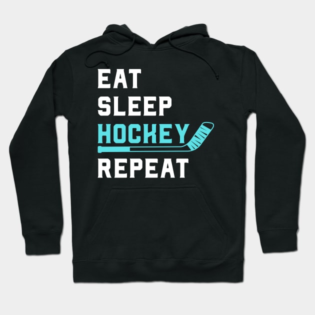 Eat Sleep Hockey Repeat Hoodie by Thoratostore